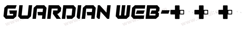Guardian WEB字体转换 Guardian WEB字体转换